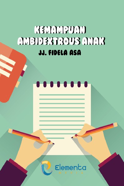 Kemampuan Ambidextrous pada Anak